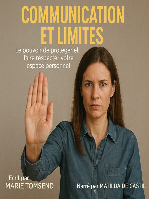 Title details for COMMUNICATION ET LIMITES by Marie Tomsend - Available